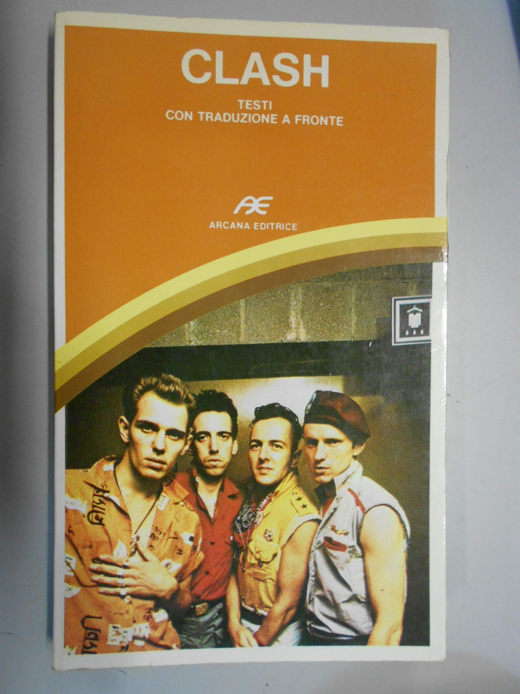 Clash. Testi con traduzione a fronte (Musica) Arts & Music