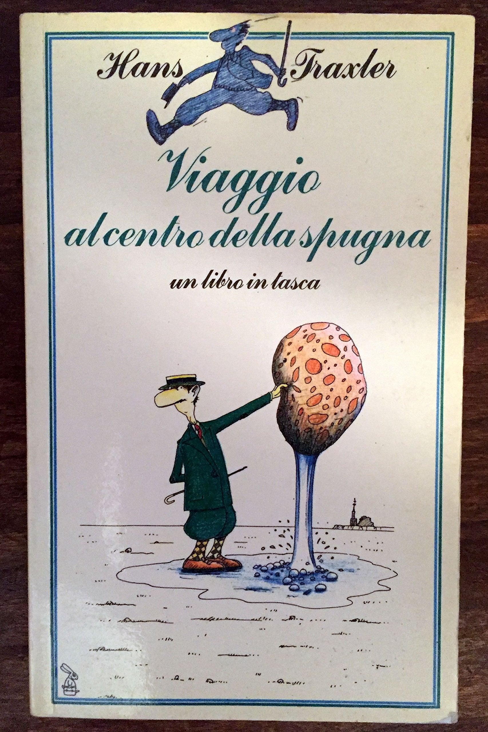 Viaggio al centro della spugna (Un libro in tasca) Books