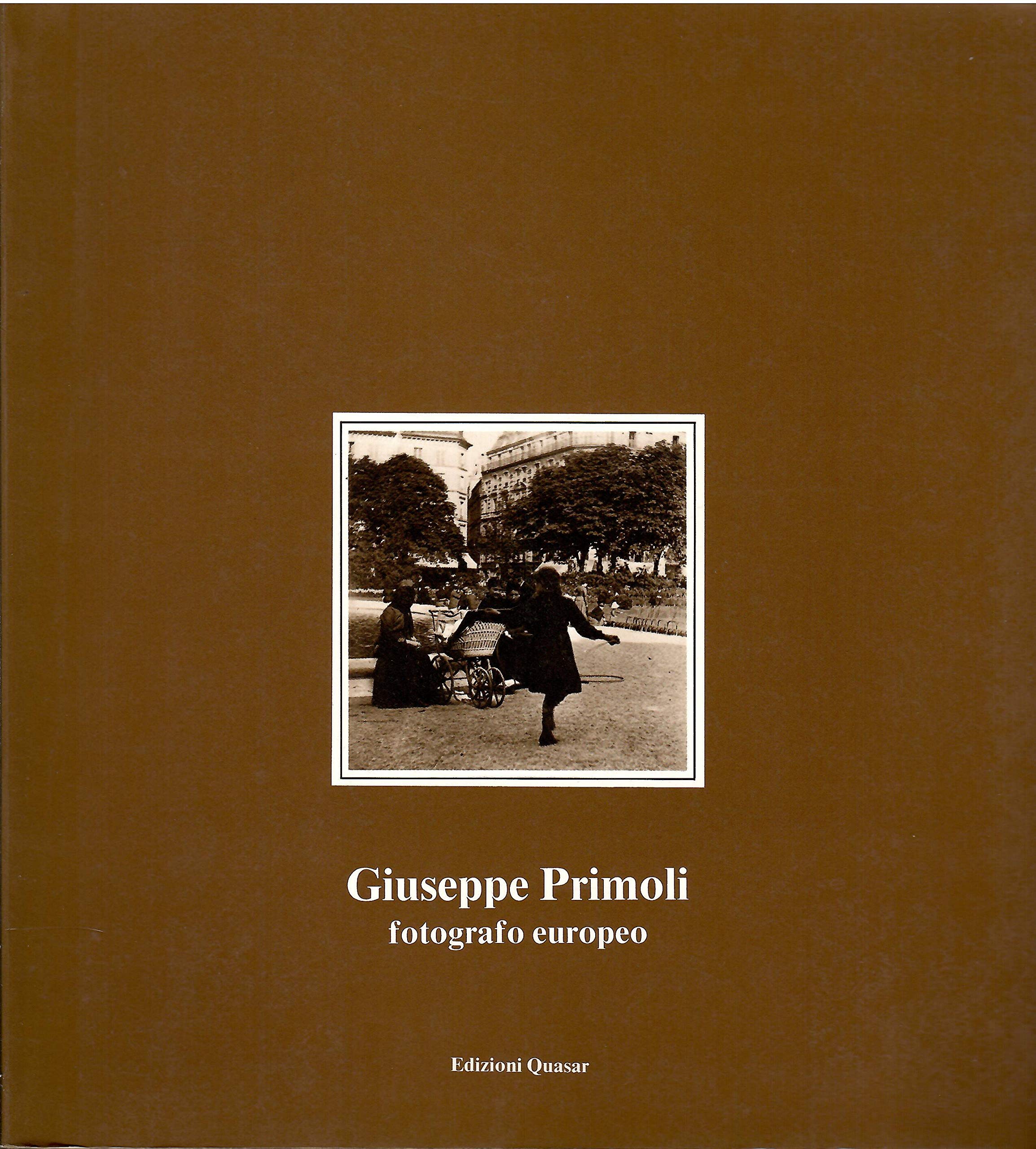 Giuseppe Primoli. Fotografo Europeo. Books