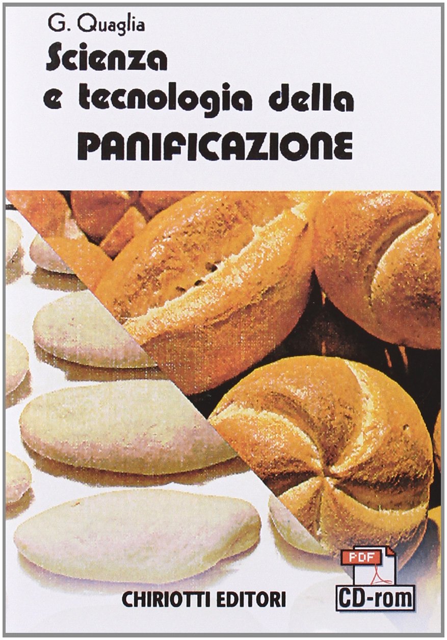 Scienza e tecnologia della panificazione book