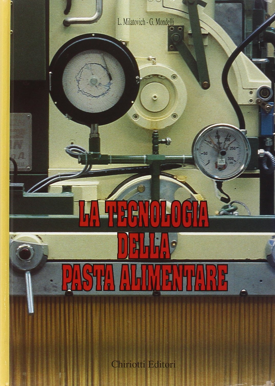 La tecnologia della pasta alimentare book