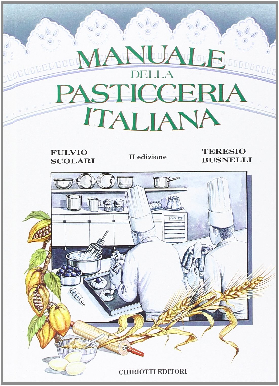 Manuale della pasticceria italiana Leisure, Home & Garden