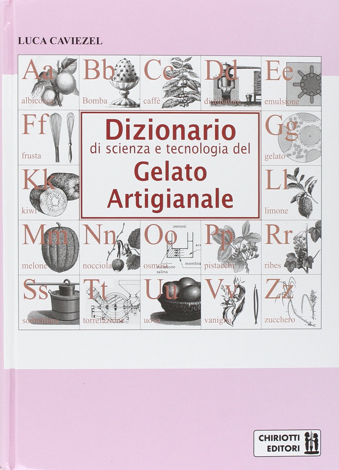 Dizionario di scienza e tecnologia del gelato artigianale Leisure, Home & Garden