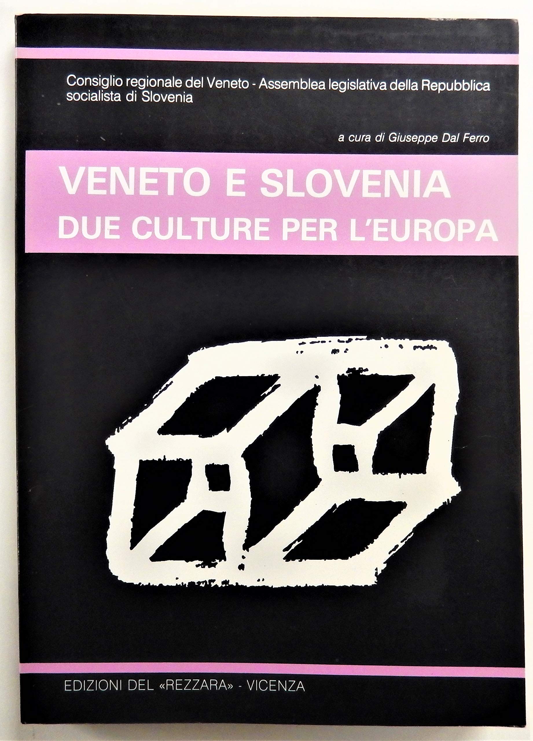 Veneto e Slovenia. Due culture per l'Europa (Cultura veneta) Contemporary literature