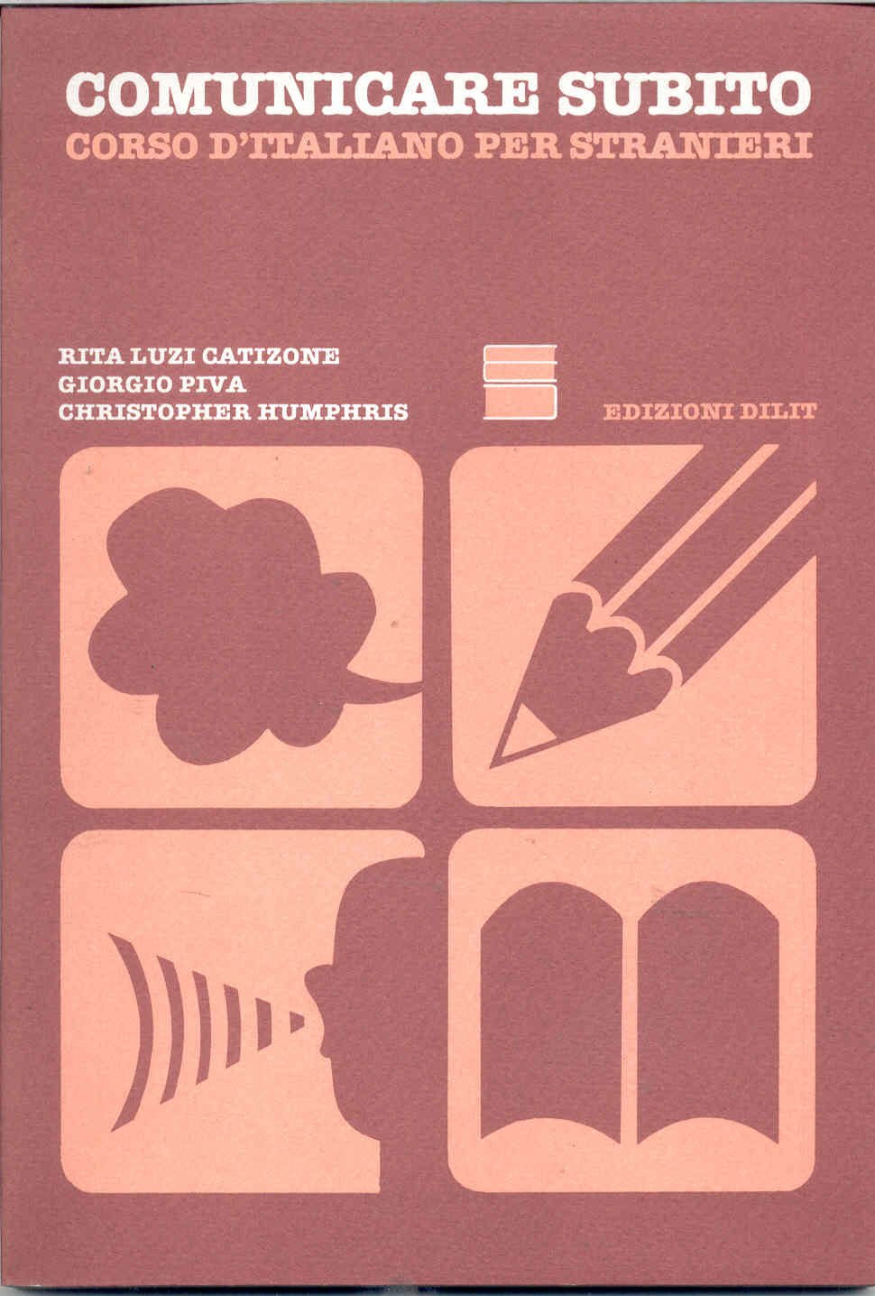 Comunicare Subito: Textbook (with Booklet of Instructions in English) Foreign Languages ​​& Dictionaries