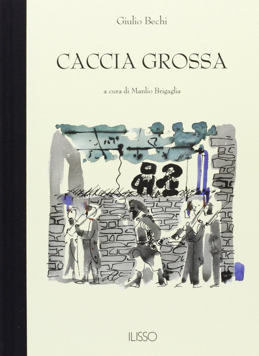 Caccia grossa. Scene e figure del banditismo sardo Social Sciences
