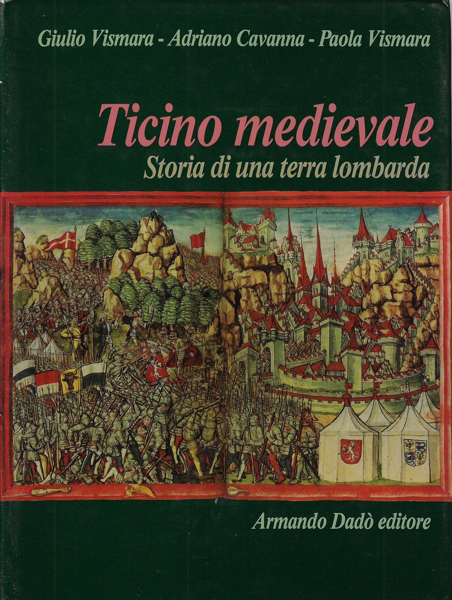 Ticino medievale. Storia di una terra lombarda book