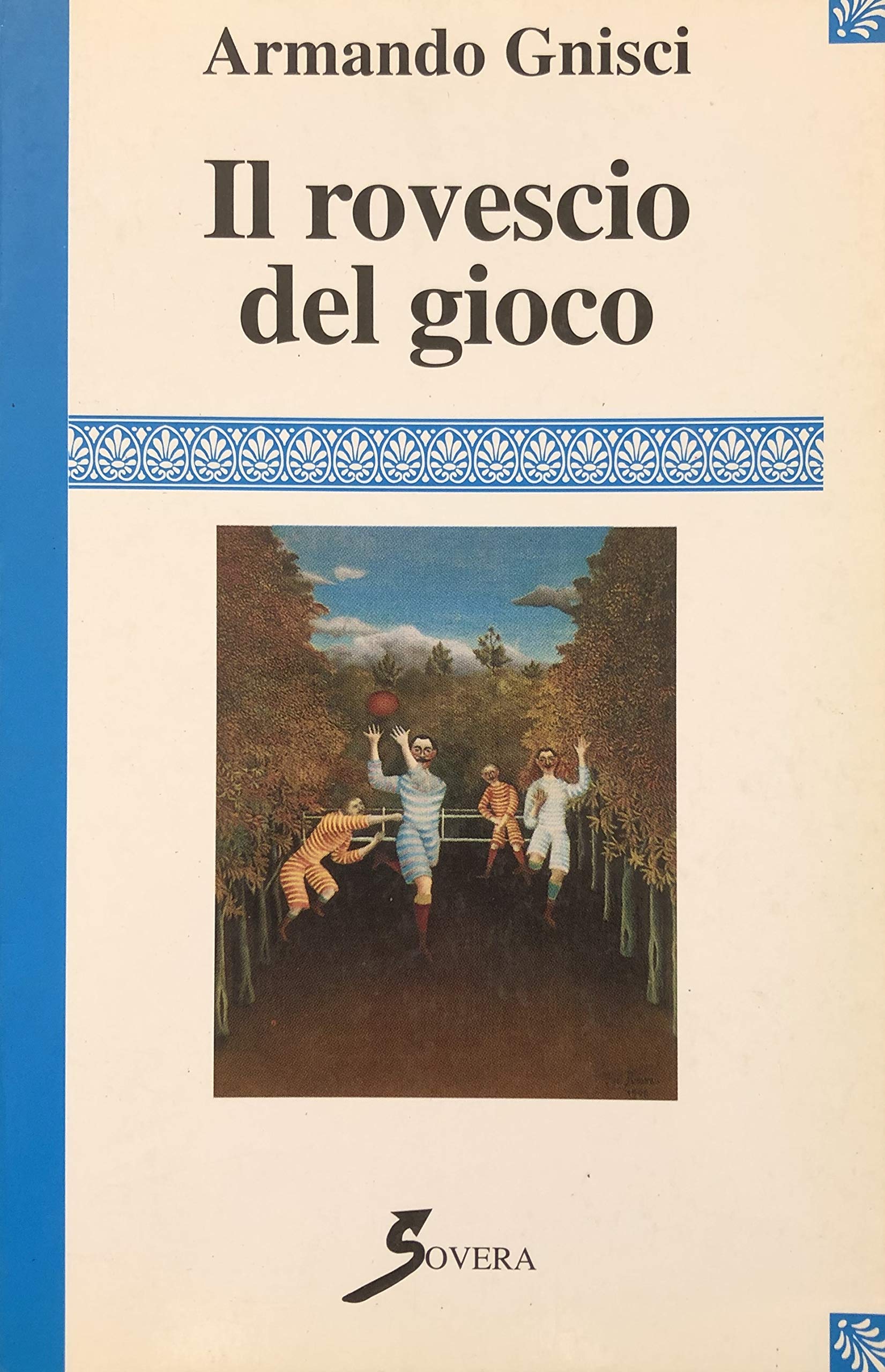 Il rovescio del gioco (Letterature comparate) Contemporary literature