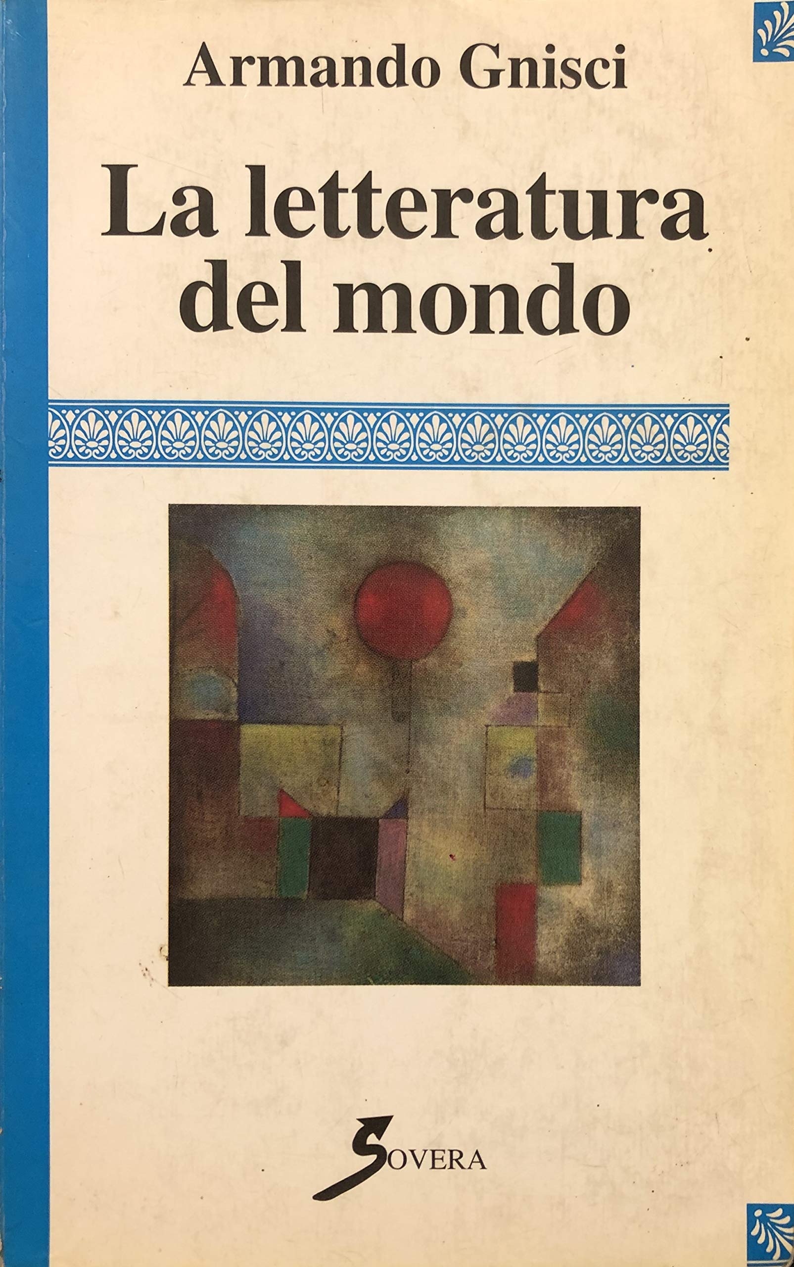 La letteratura del mondo book