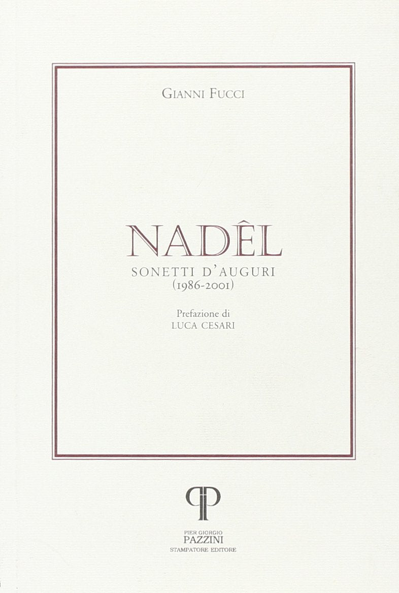 Nadêl. Sonetti d'auguri (Parole nell'ombra: poesia in lingua e dialetto) Poetry