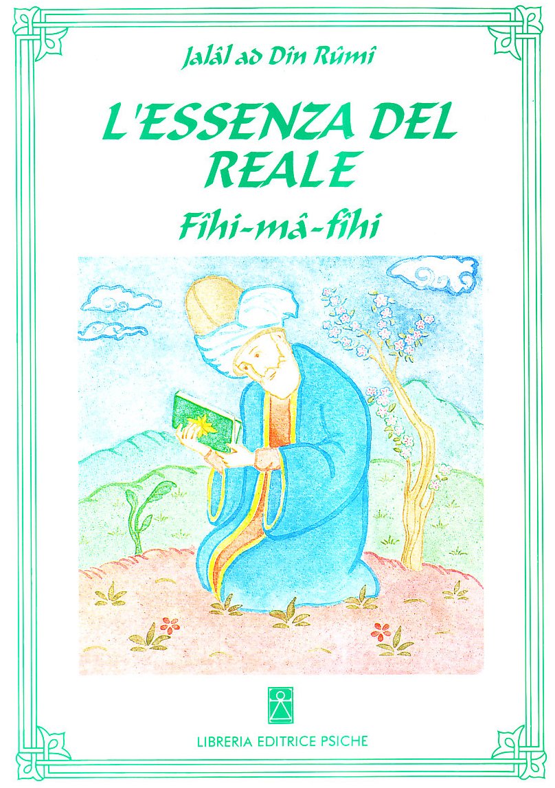 L'essenza del reale. Fihi-mâ-Fîhi book
