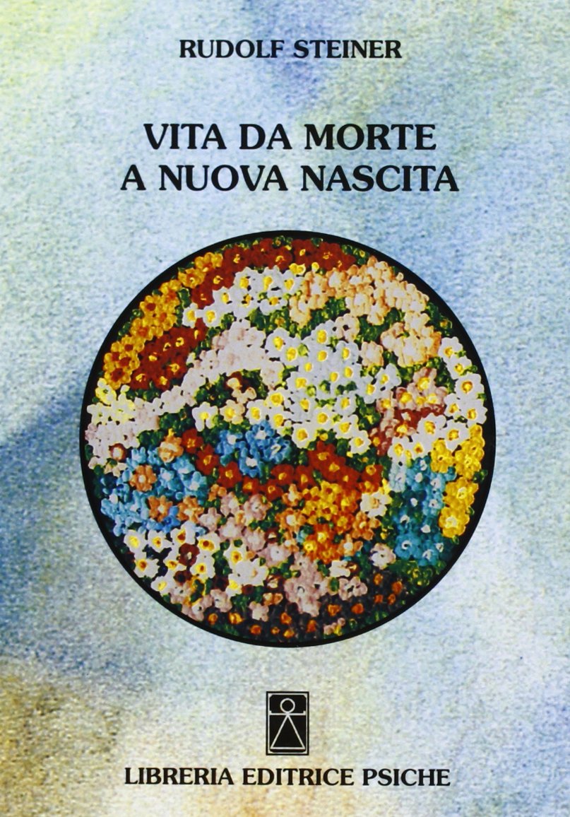 Vita da morte a nuova nascita Religion & Esotericism