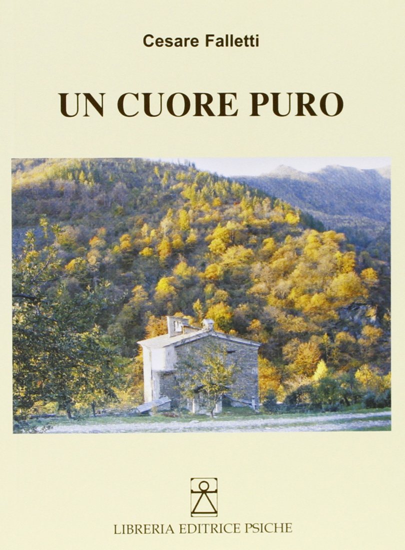 Un cuore puro (Spiritualità cristiana) Religion & Esotericism