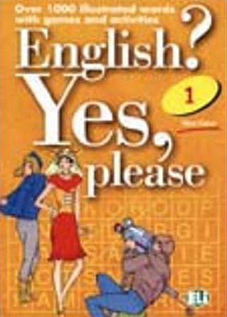 ENGLISH? YES, PLEASE 1: Book 1 (Vocabulary Fun and Games Book 2) Foreign Languages ​​& Dictionaries