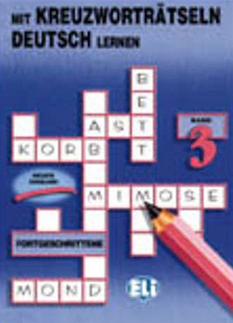 Mit Kreuzworthetseln Deutsch: Vol 3: Book 3 (Crossword Puzzle Book 3) Social Sciences