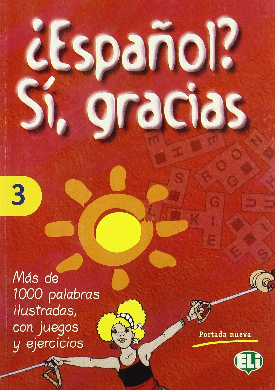 Espanol? Si, Gracias: Vol 3 Foreign Languages ​​& Dictionaries