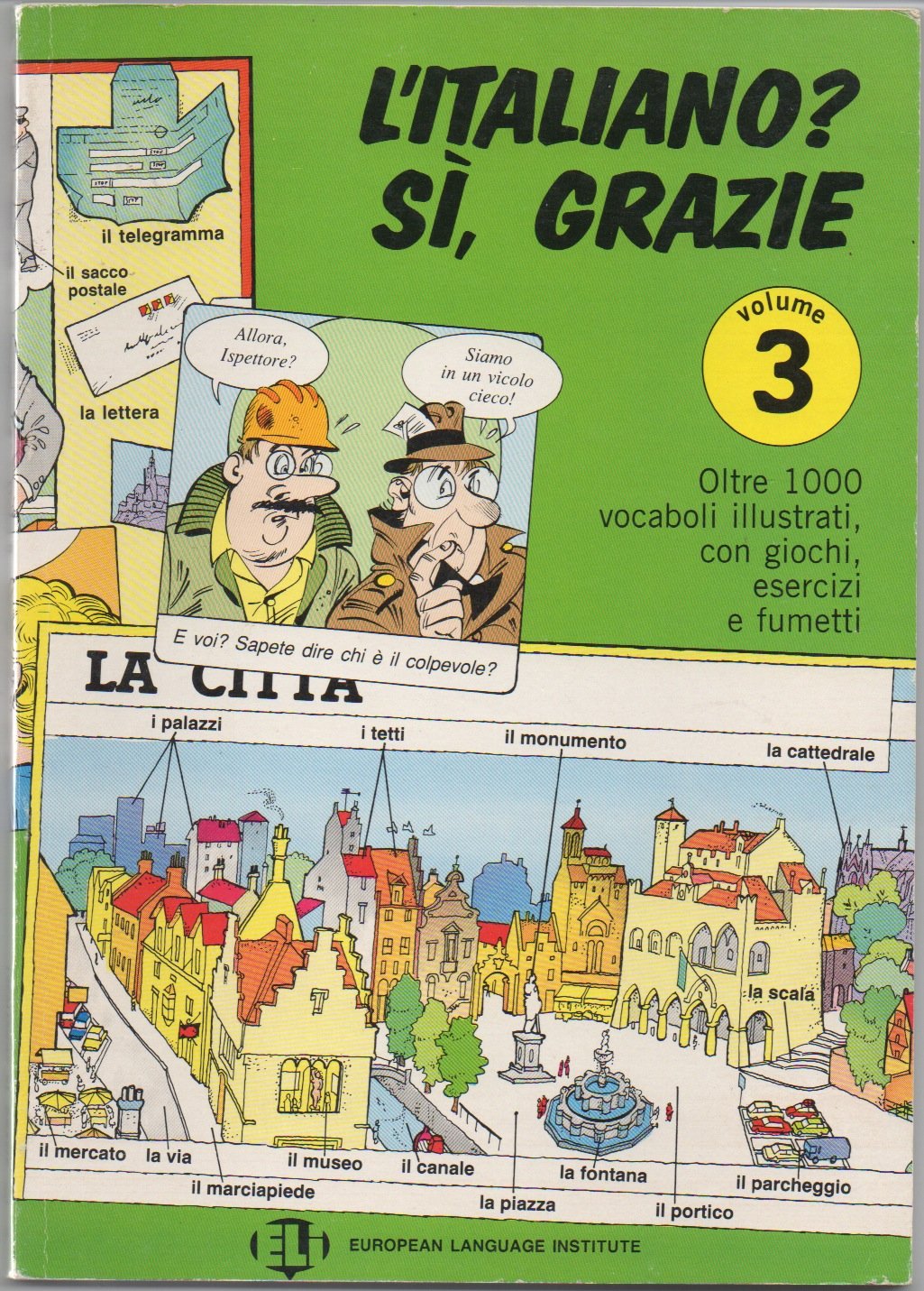 L'Italiano? Si, Grazie: Book 3 (Vocabulary Fun and Games Book 3) Foreign Languages ​​& Dictionaries