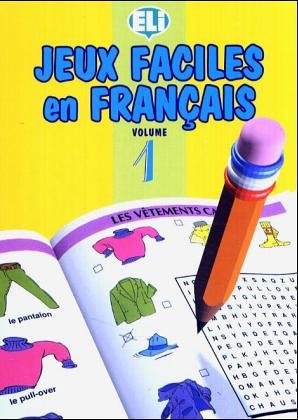 Jeux faciles en français, volume 1 book