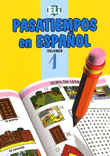 PASATIEMPOS EN ESPAÑOL 1: Book 1 (Easy Word Games in Five Languages, Book 1) Professional & Reference Books
