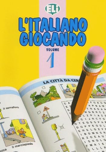 L ITALIANO GIOCANDO I: Book 1 (Easy Word Games in Five Languages, Book 1) Professional & Reference Books