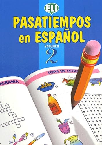 PASATIEMPOS EN ESPAÑOL 2: Book 2 (Easy Word Games in Five Languages, Book 2) Professional & Reference Books