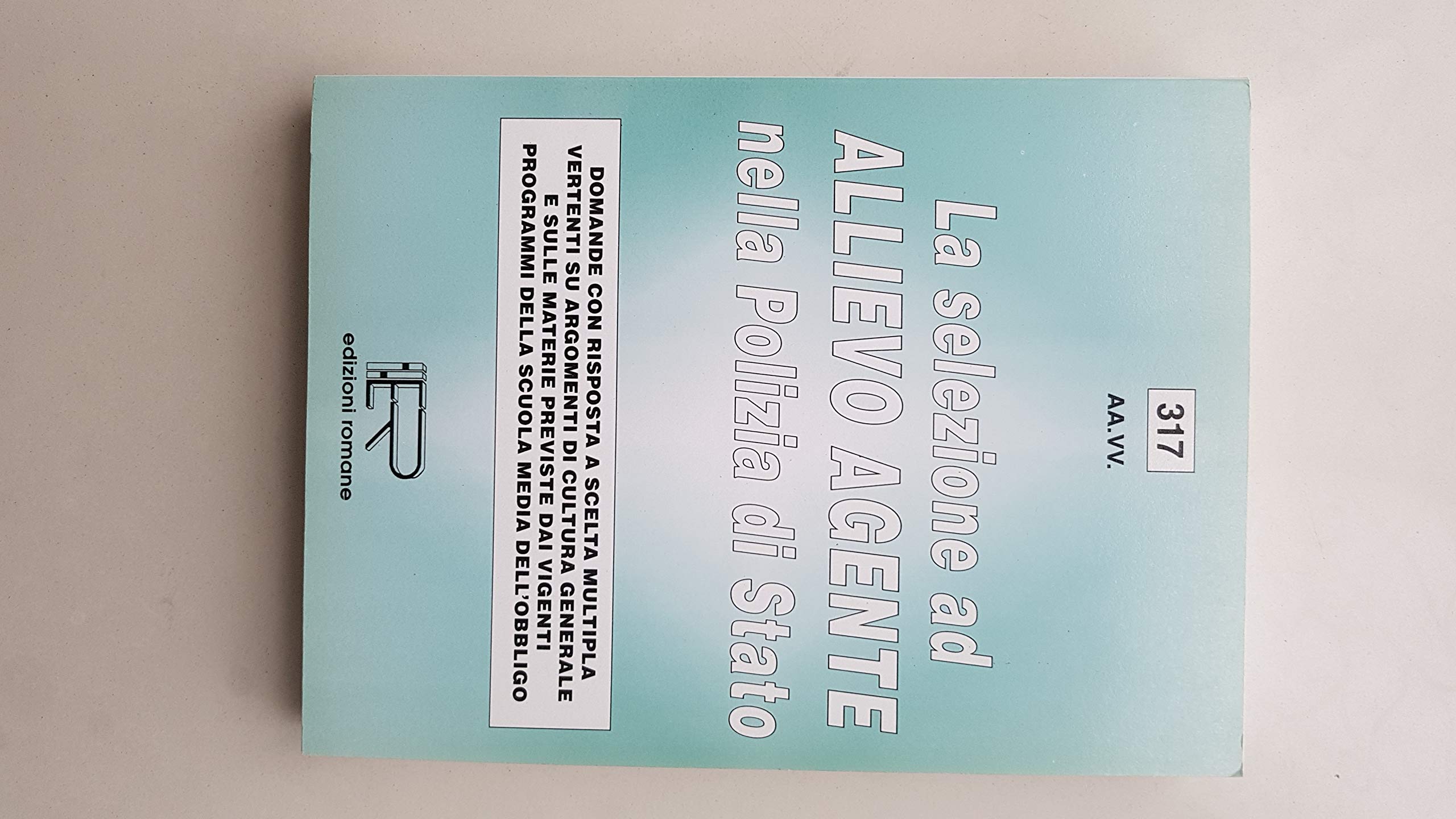La selezione ad allievo agente nella polizia di Stato book
