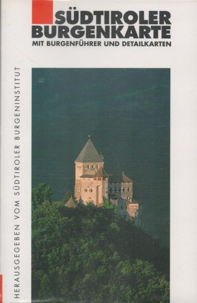 Südtiroler Burgenkarte. Mit Burgenführer und Detailkarten book