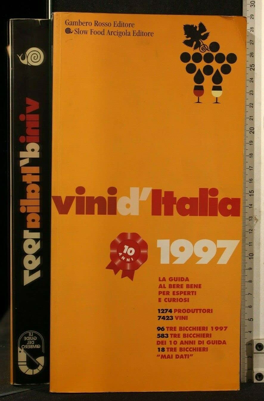 Vini d'Italia 1997. La guida al berebene per esperti e curiosi Leisure, Home & Garden