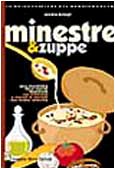 Minestre & zuppe (Le guide pratiche del Gambero Rosso) Leisure, Home & Garden