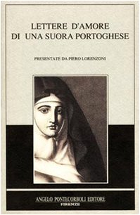 Lettere d'amore di una suora portoghese Essays & Short Stories