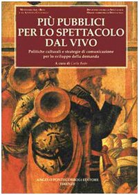 Più pubblici per lo spettacolo dal vivo Books