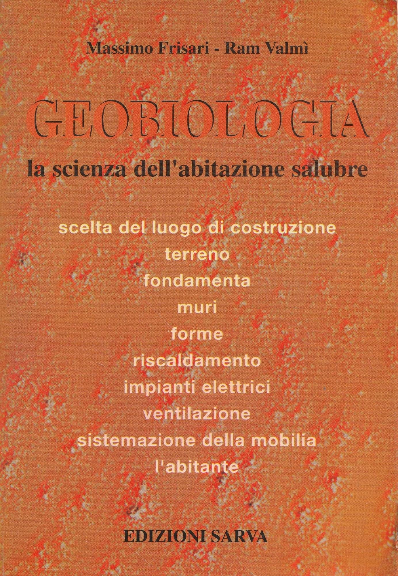 Geobiologia. La scienza dell'abitazione salubre book