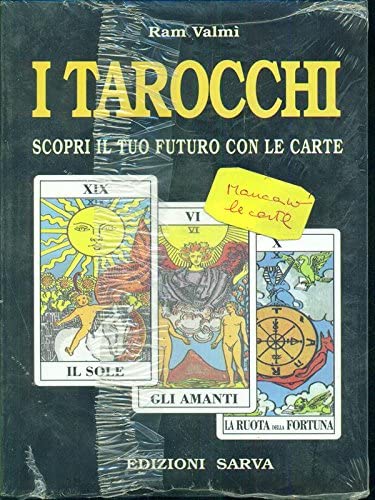 I tarocchi. Scopri il tuo futuro con le carte Religion & Esotericism