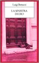 La sinistra di Dio. Dio e il suo lato minore (Pagine altre lungo sentieri della diff.) Religion & Esotericism
