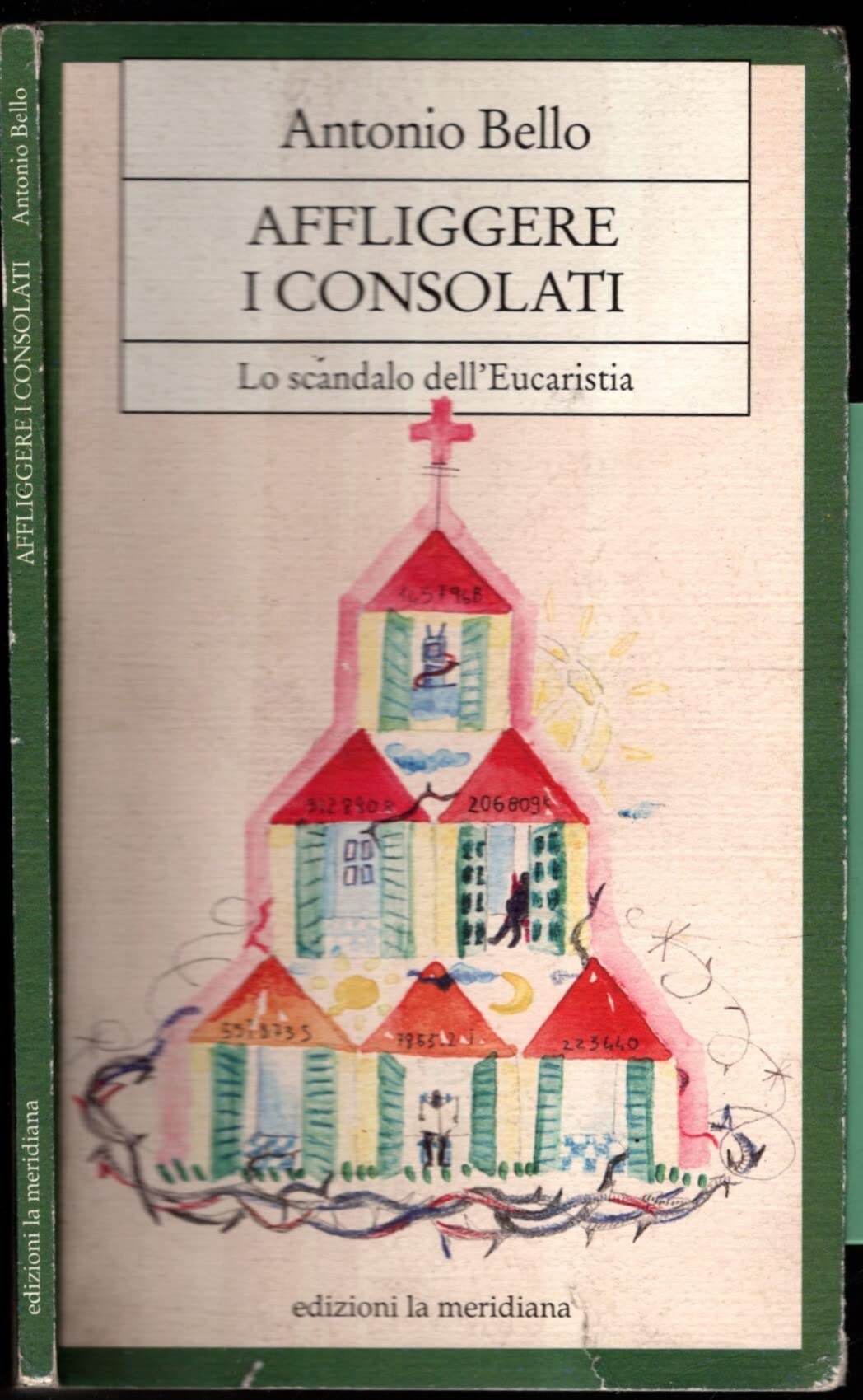 Affliggere i consolati. Lo scandalo dell'eucarestia book