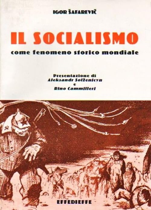 Il socialismo. Come fenomeno storico mondiale book
