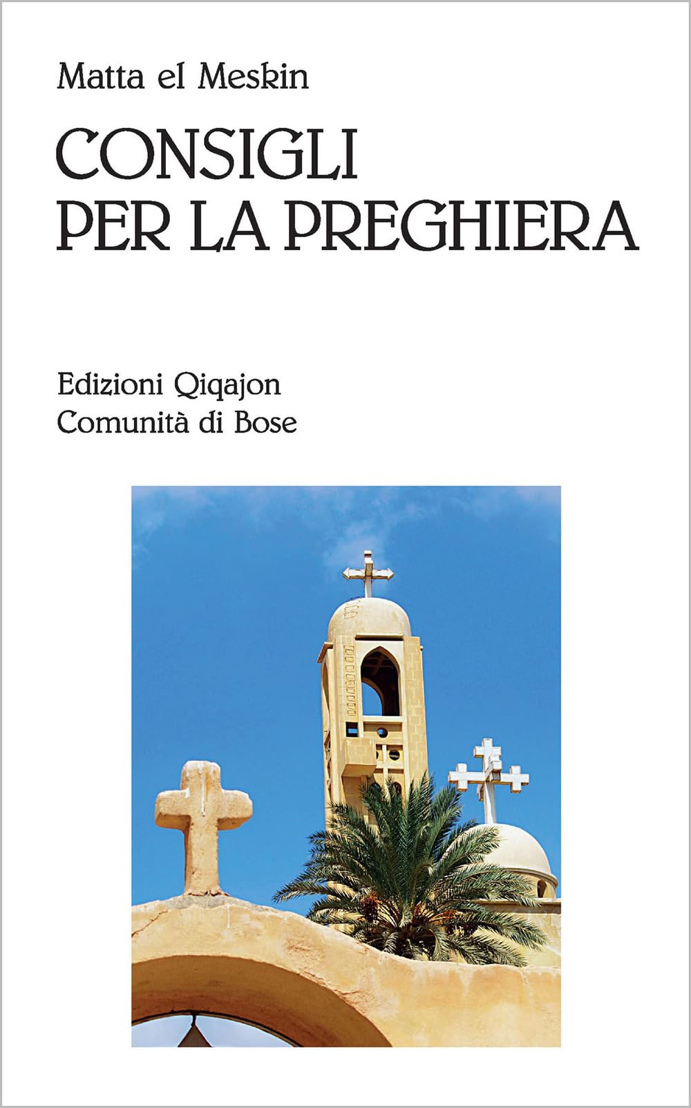 Consigli per la preghiera Religion & Esotericism