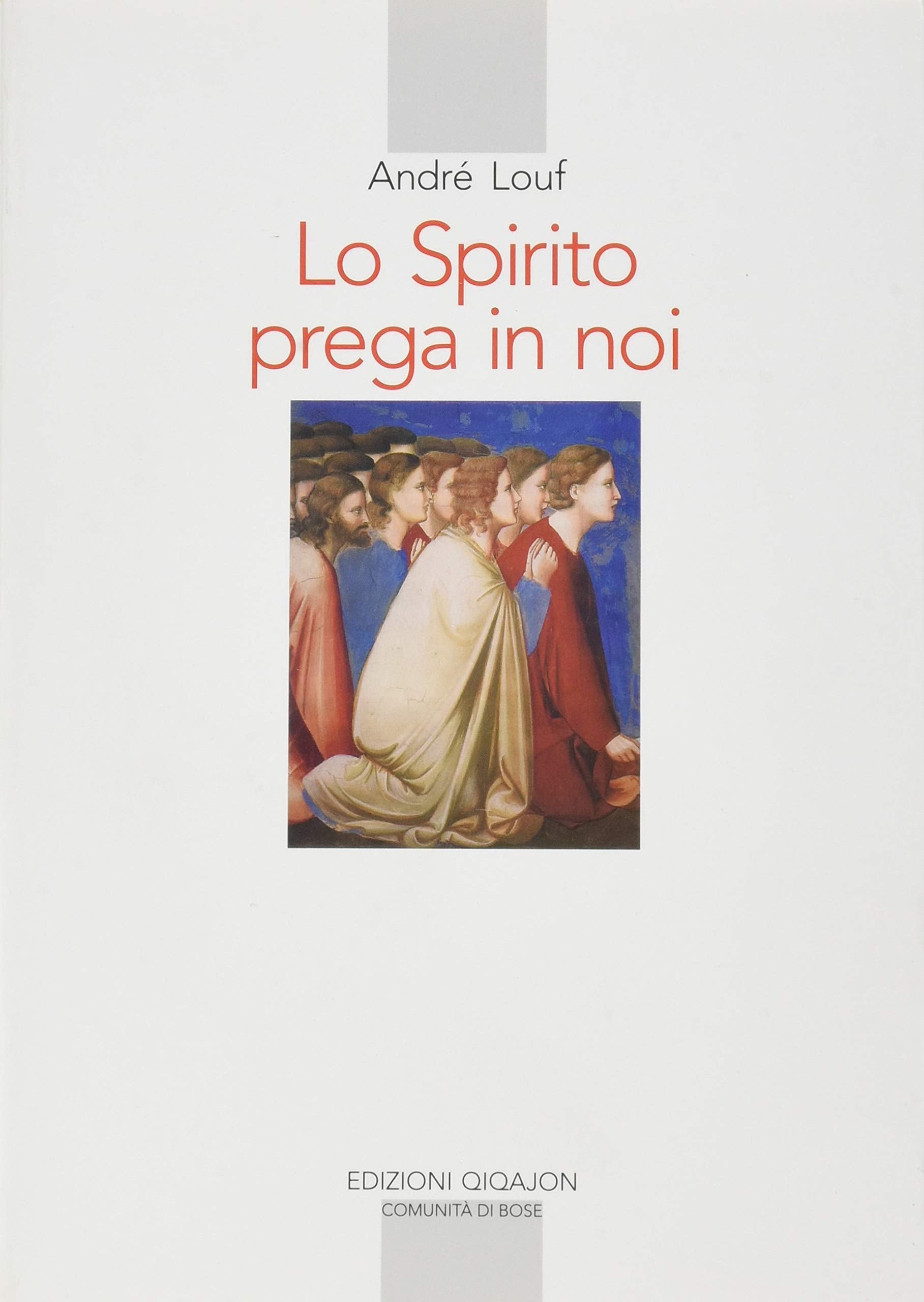 Lo spirito prega in noi book