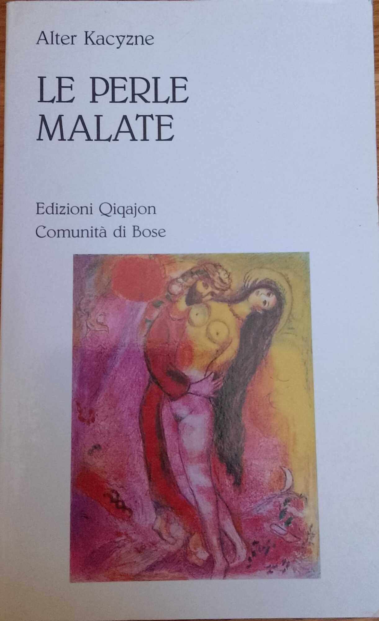 Le perle malate (Spiritualità ebraica) Contemporary literature
