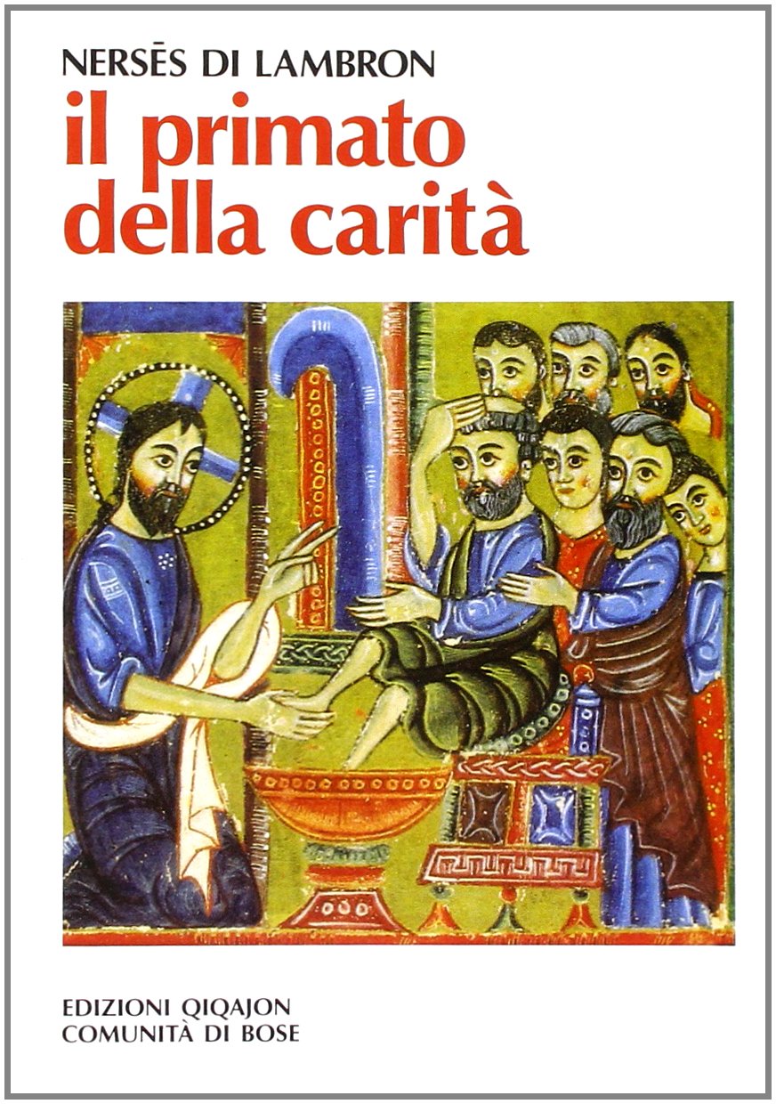 Il primato della carità. Discorso sinodale (Padri orientali) Religion & Esotericism