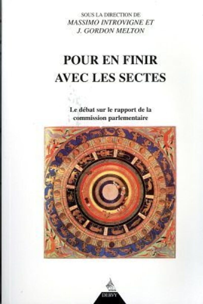 Pour en finir avec les sectes - Le débat sur le rapport de la commission parlementaire Books