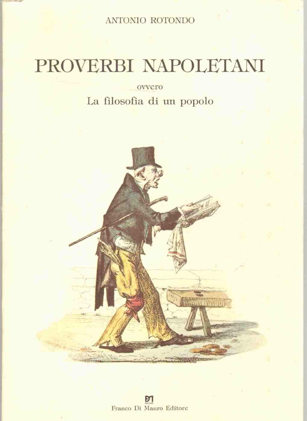 Proverbi napoletani ovvero la filosofia di un popolo book