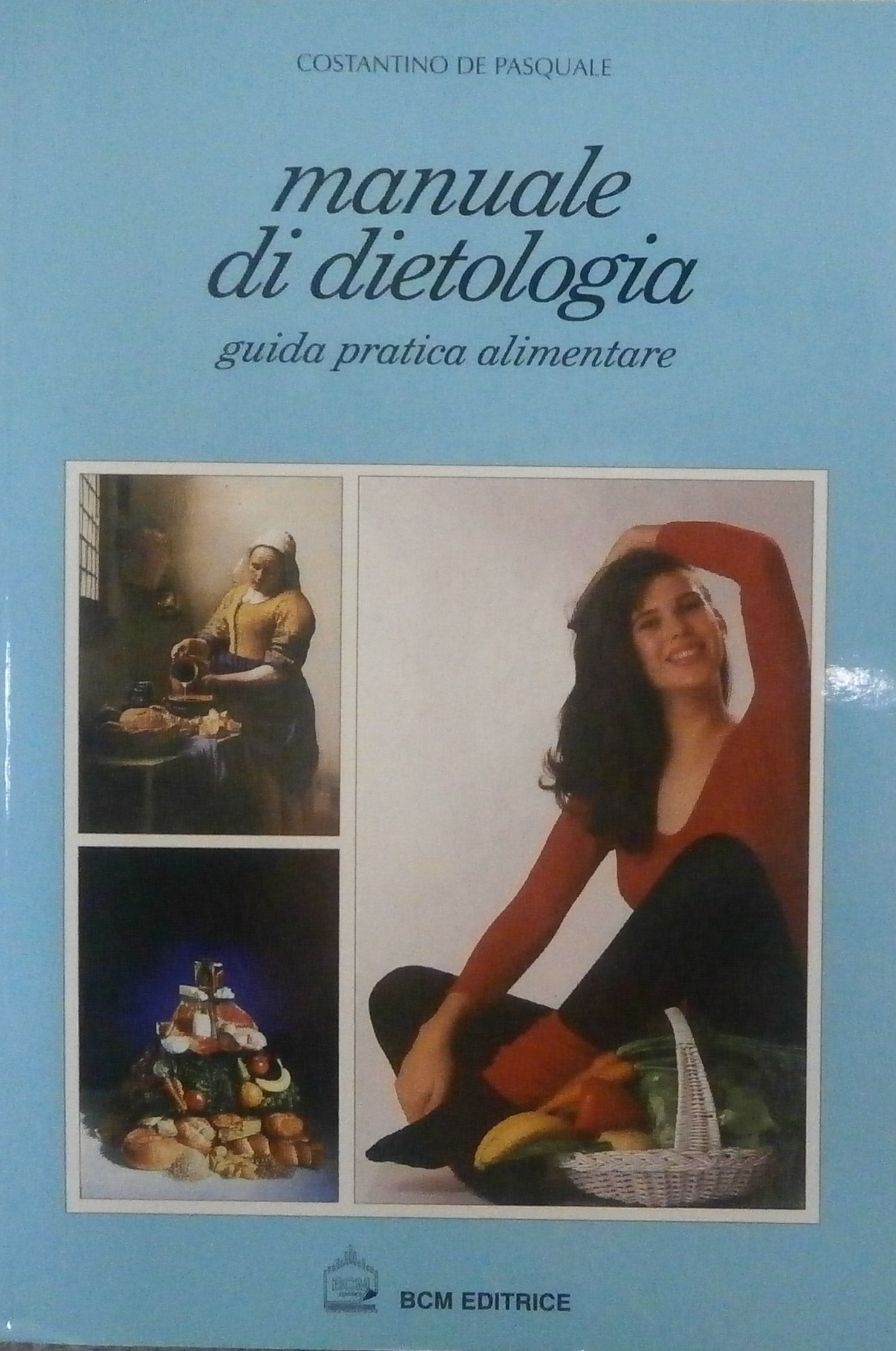 Manuale di dietologia. Guida pratica alimentare book