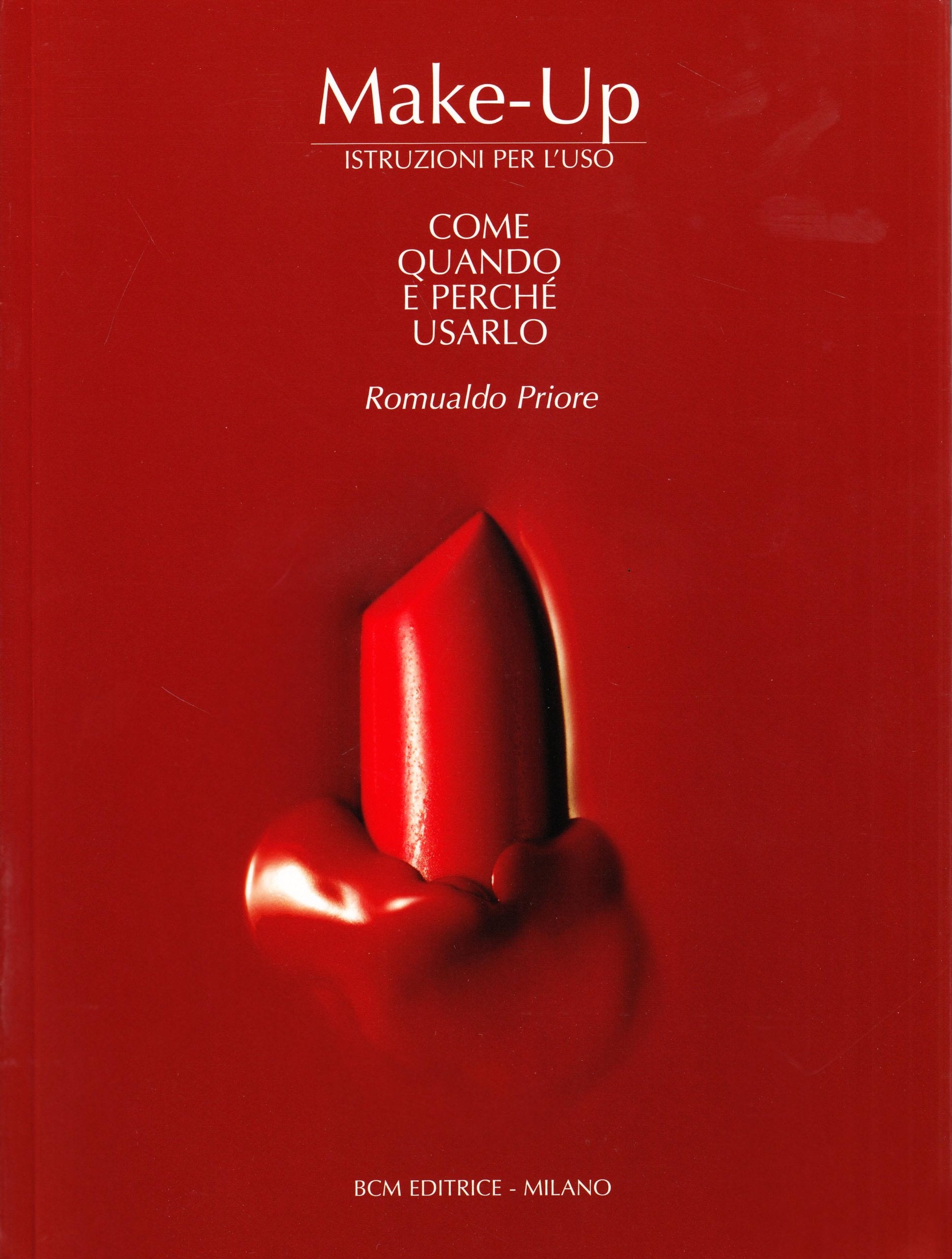 Make-up: istruzioni per l'uso. Come, quando e perché usarlo book