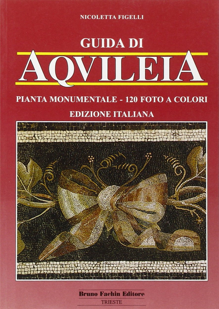 Product Image: Guida di Aquileia