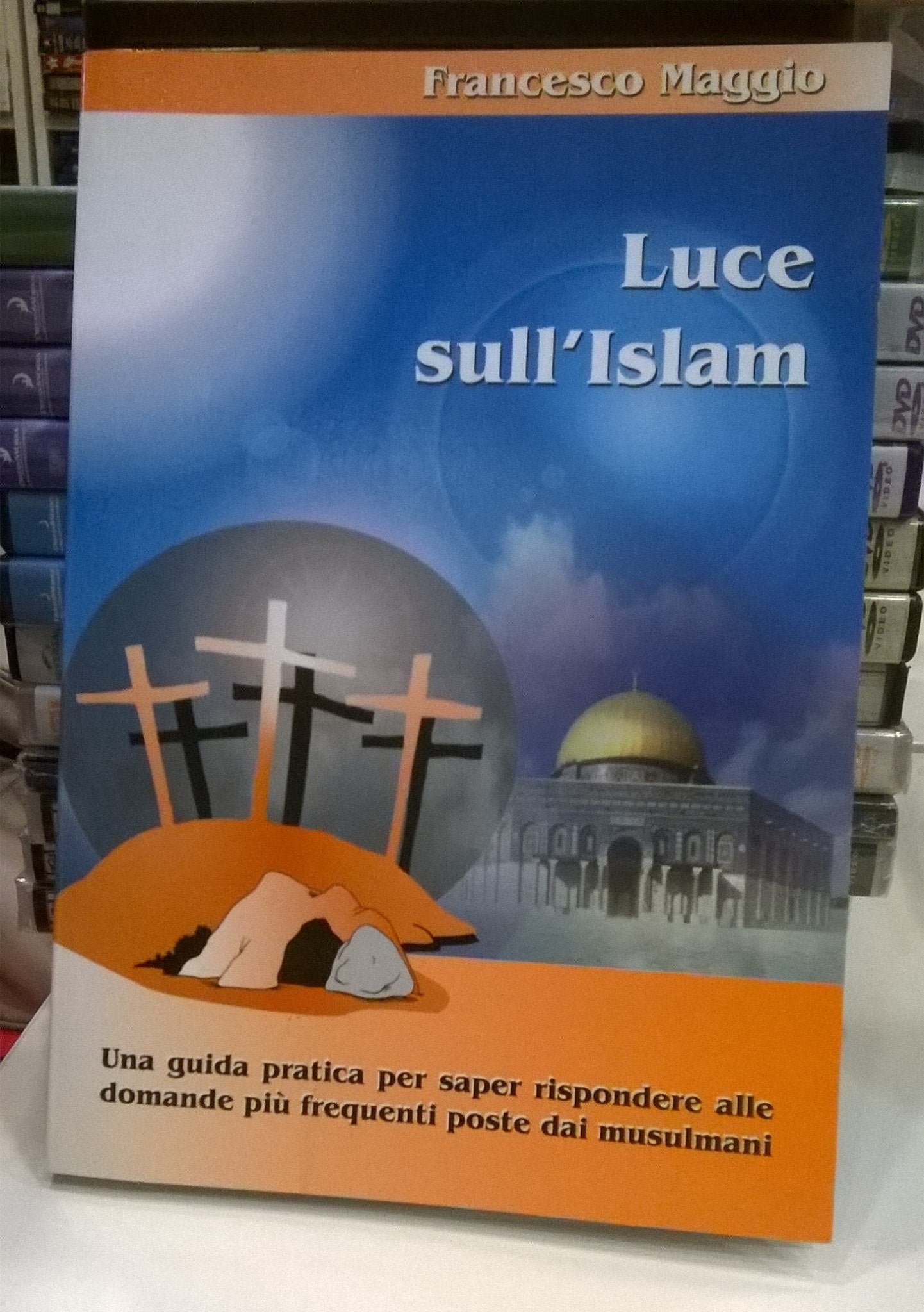 Luce sull'Islam. Una guida pratica per saper rispondere alle domande più frequenti poste dai musulmani book