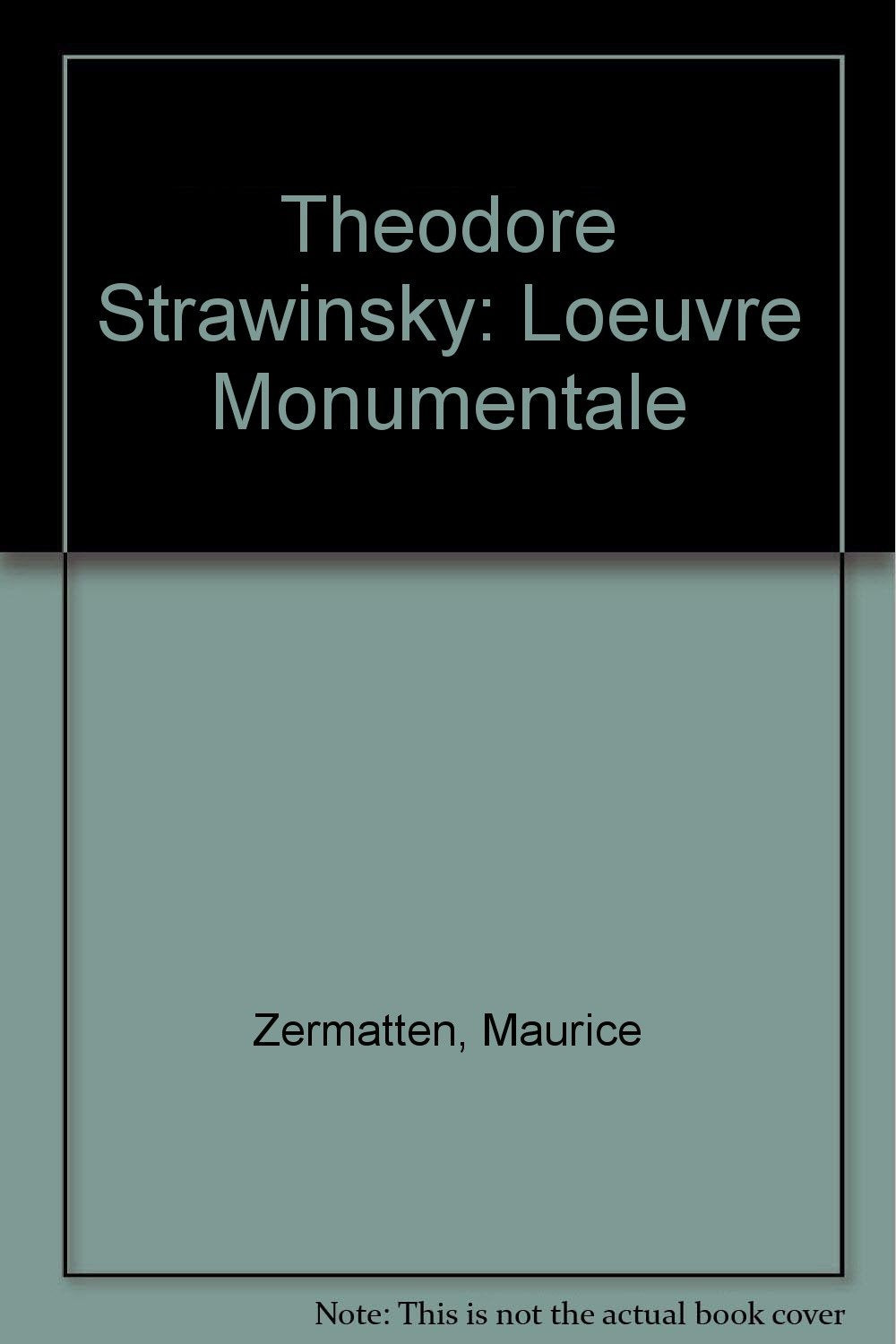 Théodore Strawinsky, l'oeuvre monumentale book