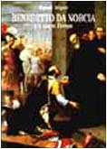 Benedetto da Norcia e la nuova Europa Religion & Esotericism