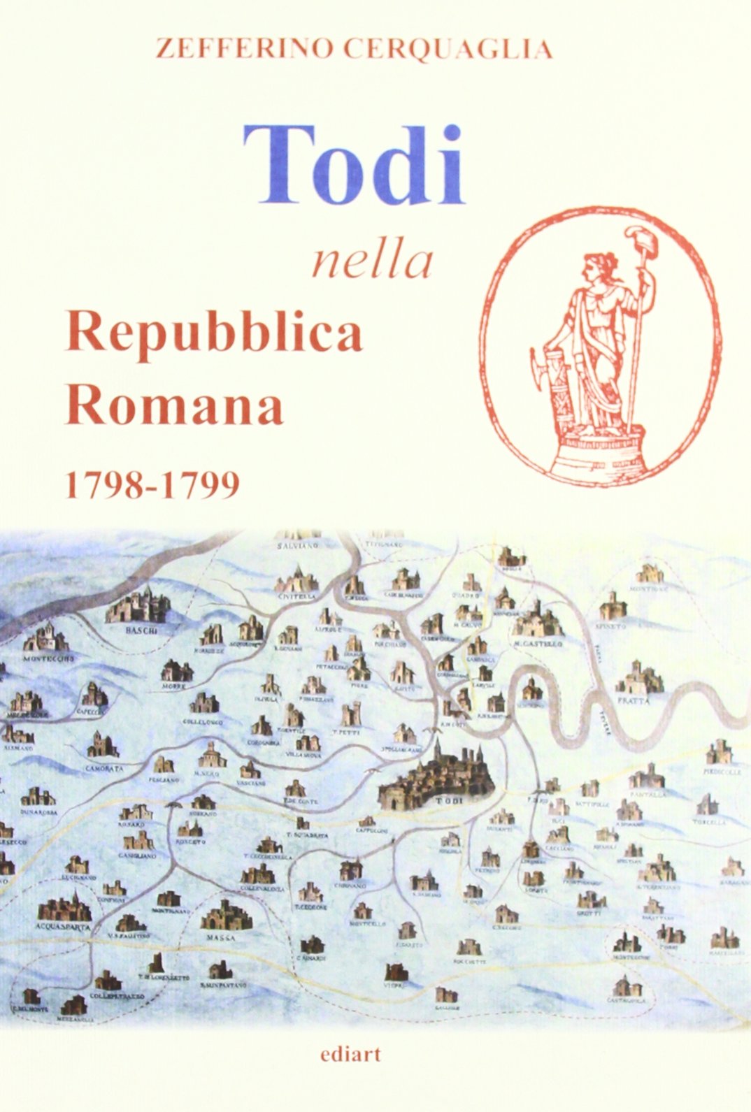 Todi nella Repubblica romana (1798-1799) Leisure, Home & Garden