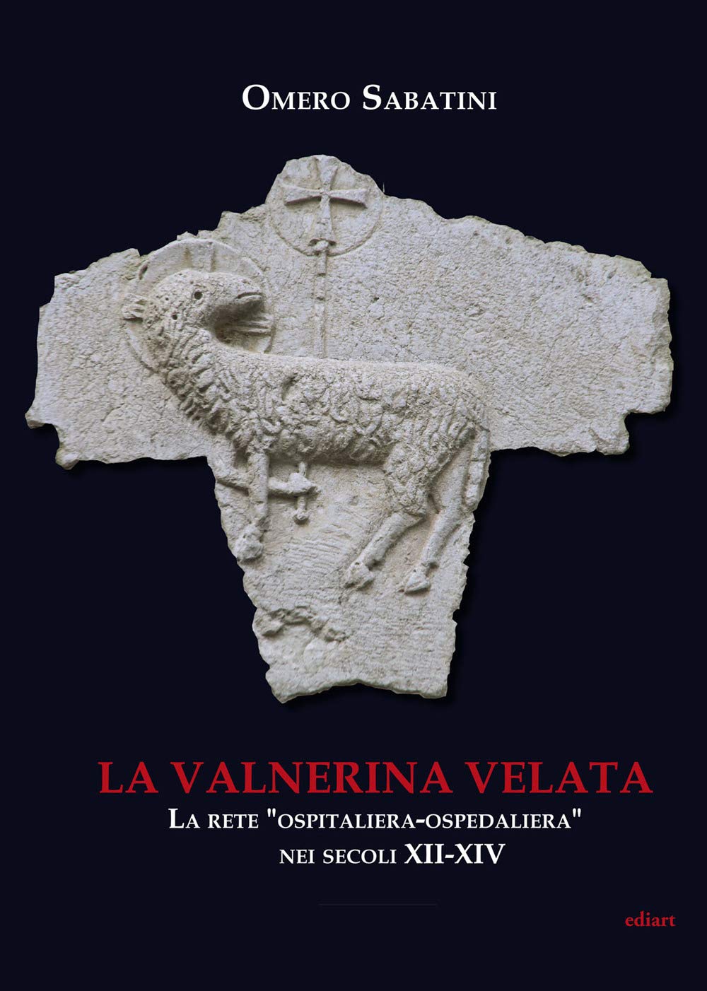 La Valnerina velata. La rete «Ospitaliera-ospedaliera» nei secoli XII-XIV Leisure, Home & Garden